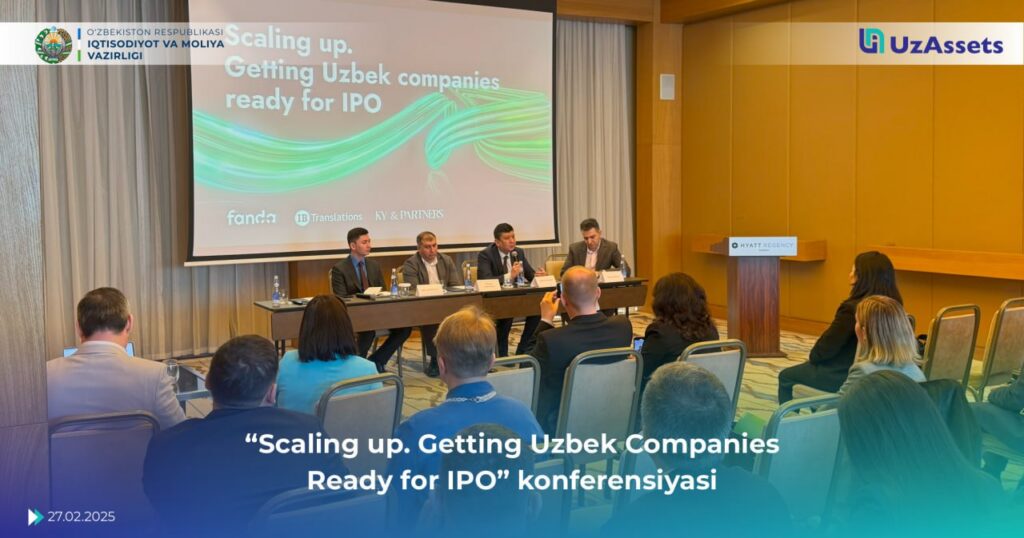 UzAssets boshqaruv raisi B. Abdinazarovning “Scaling up. Getting Uzbek Companies Ready for IPO” konferensiyasida ishtiroki.
