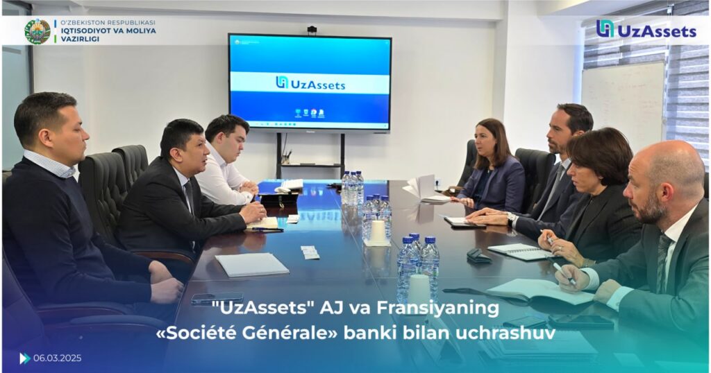 &laquo;UzAssets&raquo; AJ va Fransiyaning «Société Générale» banki bilan uchrashuv.