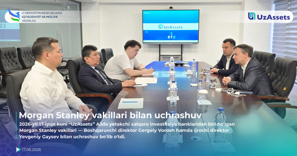 Morgan Stanley vakillari bilan uchrashuv