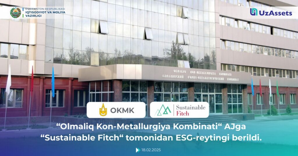 “OKMK” AJga “Sustainable Fitch” tomonidan ESG-reytingi berildi.