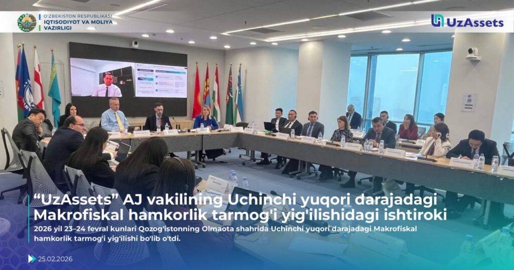 “UzAssets” AJ vakilining Uchinchi yuqori darajadagi Makrofiskal hamkorlik tarmog‘i yig‘ilishidagi ishtiroki