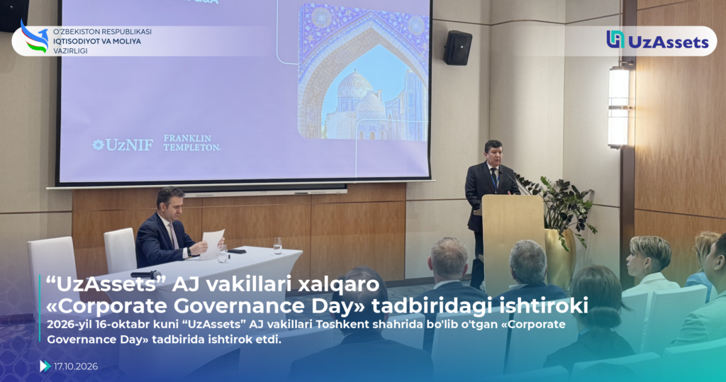 “UzAssets” AJ vakillari xalqaro«Corporate Governance Day» tadbiridagi ishtiroki